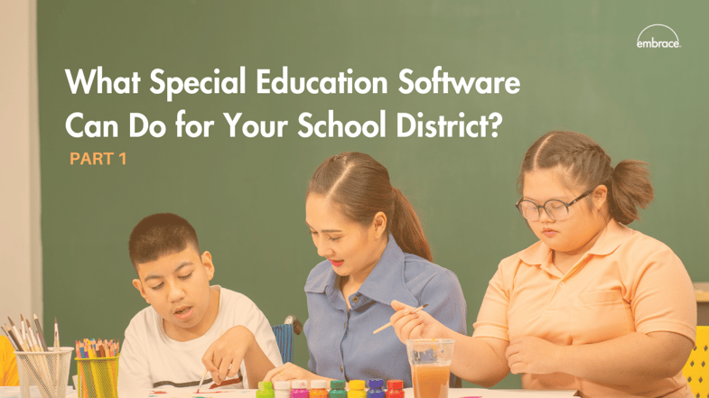 What Special Education Software Can Do for Your School District