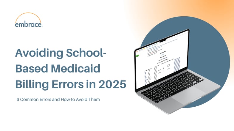 Avoiding School-Based Medicaid Billing Errors in 2025